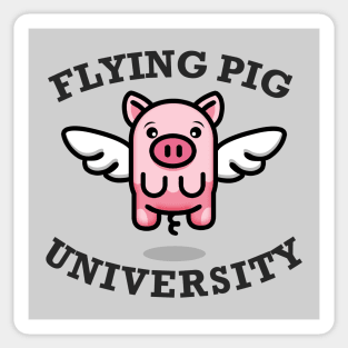 Pigs fly University Sticker